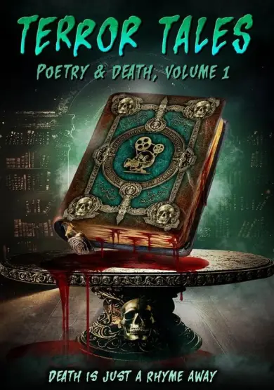 فيلم Terror Tales: Poetry & Death Volume 1 2025 مترجم