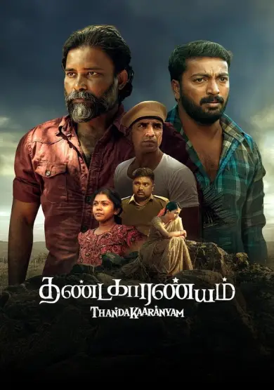 فيلم Thandakaaranyam 2025 مترجم
