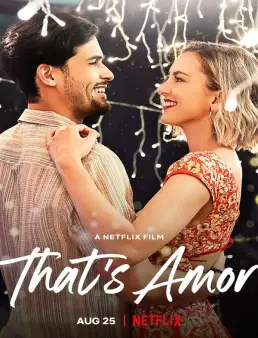 فيلم That's Amor 2022 مترجم
