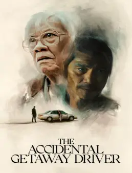 فيلم The Accidental Getaway Driver 2025 مترجم