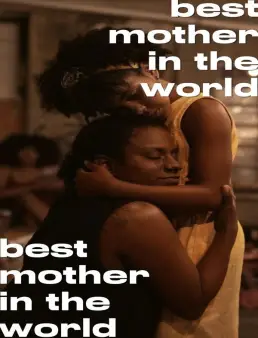 فيلم The Best Mother in the World 2025 مترجم