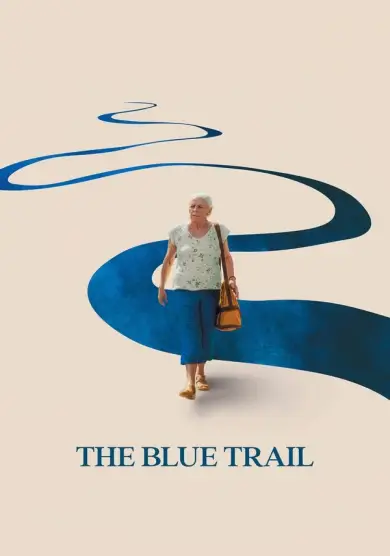 فيلم The Blue Trail 2025 مترجم
