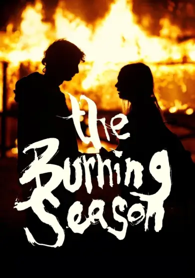 فيلم The Burning Season 2024 مترجم