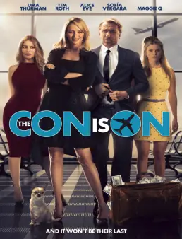 فيلم The Con Is On 2018 مترجم