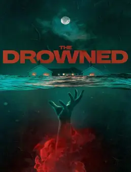 فيلم The Drowned 2023 مترجم
