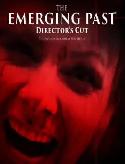 فيلم The Emerging Past Director's Cut مترجم