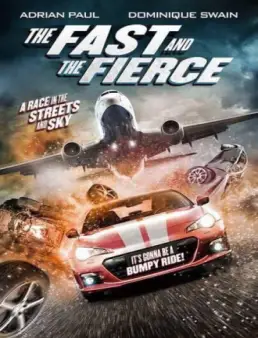 فيلم The Fast and the Fierce مترجم