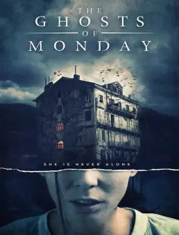 فيلم The Ghosts of Monday 2022 مترجم