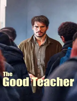 فيلم The Good Teacher 2024 مترجم