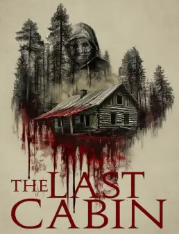 فيلم The Last Cabin 2025 مترجم