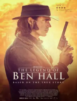 فيلم The Legend of Ben Hall مترجم