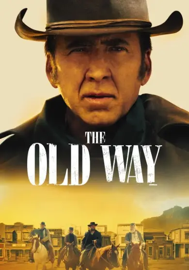 فيلم The Old Way 2023 مترجم