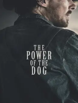 فيلم The Power of the Dog 2021 مترجم