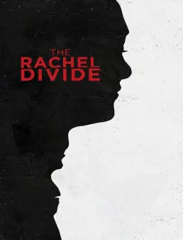 فيلم The Rachel Divide مترجم