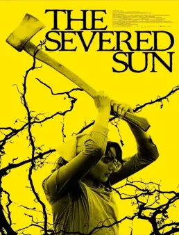 فيلم The Severed Sun 2025 مترجم