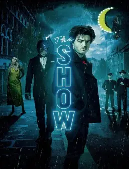 فيلم The Show 2021 مترجم