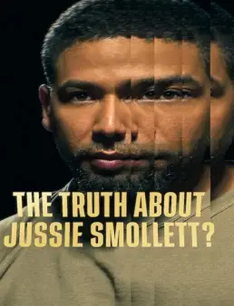 فيلم The Truth About Jussie Smollett 2025 مترجم
