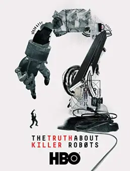 فيلم The Truth About Killer Robots 2018 مترجم