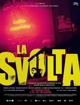 فيلم La svolta 2021 مترجم
