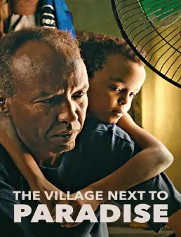 فيلم The Village Next to Paradise 2024 مترجم