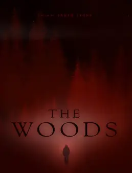 فيلم The Woods 2024 مترجم