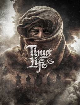 فيلم Thug Life 2025 مترجم