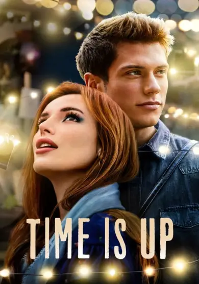 فيلم انتهى الوقت Time Is Up 2021 مترجم