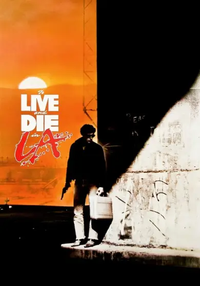 فيلم To Live and Die in L.A. 1985 مترجم للعربية