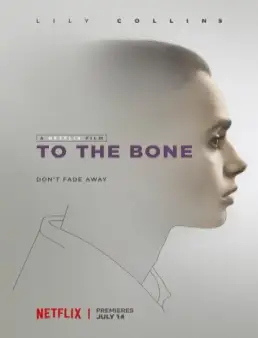 فيلم To the Bone مترجم