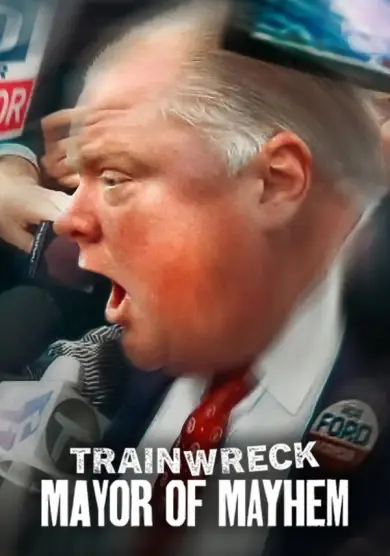 فيلم Trainwreck: Mayor of Mayhem 2025 مترجم
