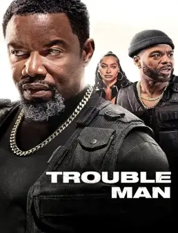 فيلم Trouble Man 2025 مترجم