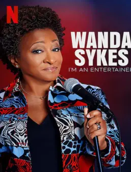فيلم Wanda Sykes: I'm an Entertainer 2023 مترجم