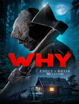 فيلم Why? 2021 مترجم HD كامل اون لاين