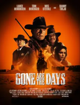 فيلم Gone Are the Days مترجم