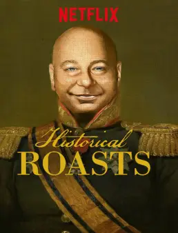 مسلسل Historical Roasts الموسم 1