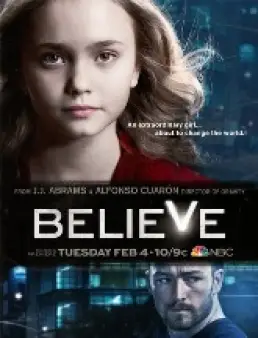 مسلسل Believe الحلقة 13 والاخيرة