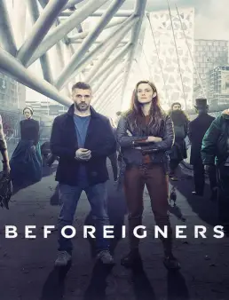 مسلسل Beforeigners الموسم 1