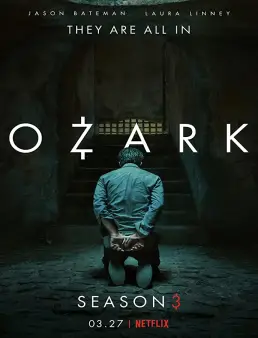 مسلسل Ozark الموسم 3