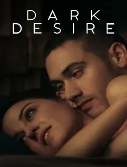 مسلسل Dark Desire الموسم 1