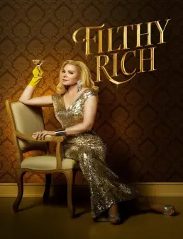 مسلسل Filthy Rich الموسم 1