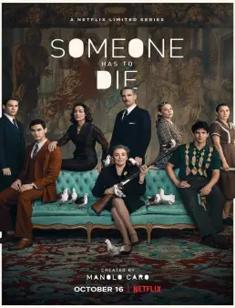 مسلسل Someone Has to Die الموسم 1