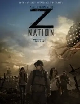 مسلسل Z Nation الموسم 1 الحلقة 1