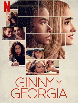 مسلسل Ginny & Georgia الموسم 1