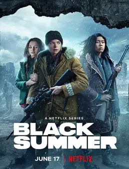 مسلسل Black Summer الموسم 2