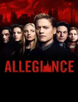 مسلسل Allegiance الموسم 1