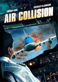 فيلم Air collision 2012 مترجم