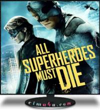 مشاهدة فيلم All Superheros Must Die