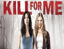 مشاهدة فيلم Kill for Me