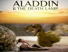 مشاهدة فيلم Aladdin And The Death Lamp