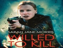 مشاهدة فيلم Willed To Kill